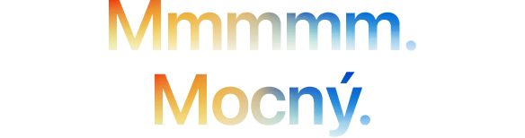 Nadpis „Mmmmm. Mocný.“ napísaný s piatimi písmenami M, prechod z oranžovej do modrej